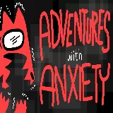 Adventures With Anxiety